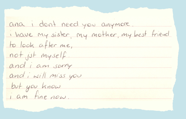 Diary excerpt: ana i don't need you anymore.